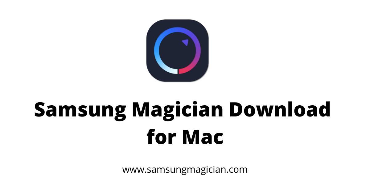 samsung magician download for mac